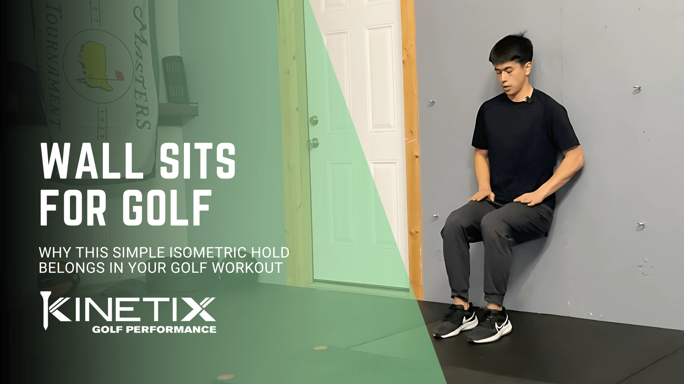 Golfer performing wall sit exercise to build lower body strength and muscular endurance for stable golf swing